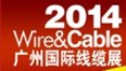 2014第六屆廣州國際電線電纜及電纜采購展<br>廣州國際光纖光纜展